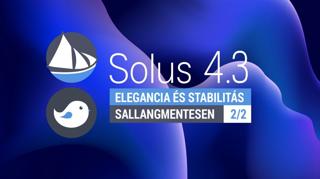 ⁣Solus 4.3 Budgie - Sallangmentes elegancia, ellenállhatatlan stabilitás 2/2