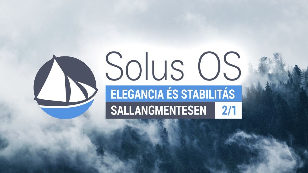 Solus OS - Elegancia és stabilitás sallangmentesen 2/1